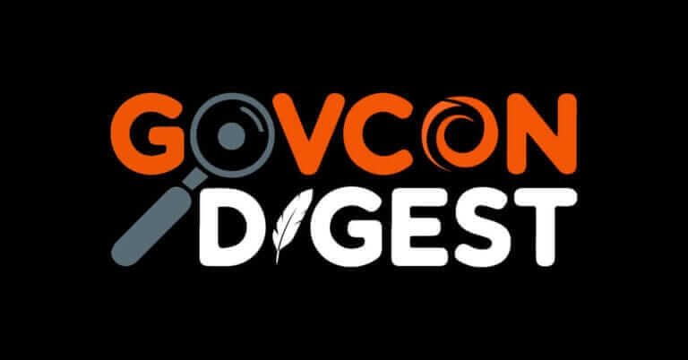 GovCon Digest
