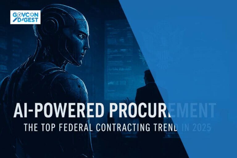 AI-Powered Procurement: The Top Federal Contracting Trend in 2025