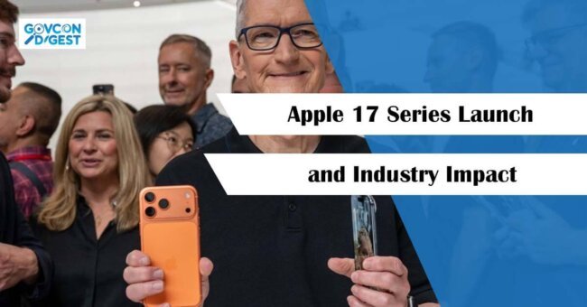 Apple 17 Series Launch and Industry Impact