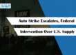 Auto Strike Escalates
