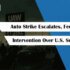 Auto Strike Escalates