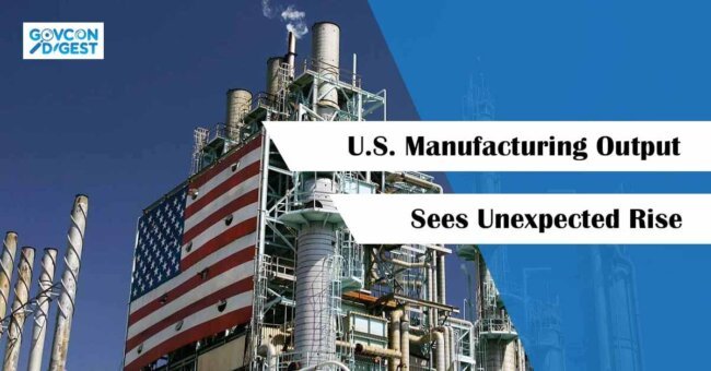 U.S. Manufacturing Output Sees Unexpected Rise