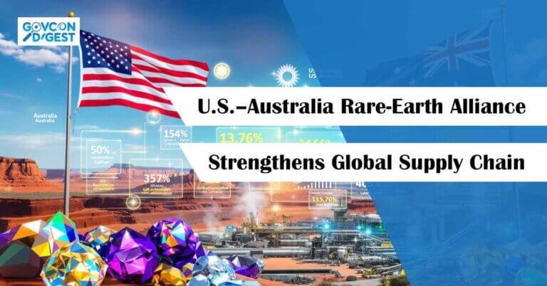 U.S.–Australia Rare-Earth Alliance Strengthens Global Supply Chain
