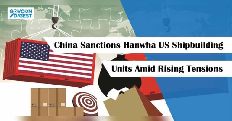 China Sanctions Hanwha US Shipbuilding Units Amid Rising Tensions