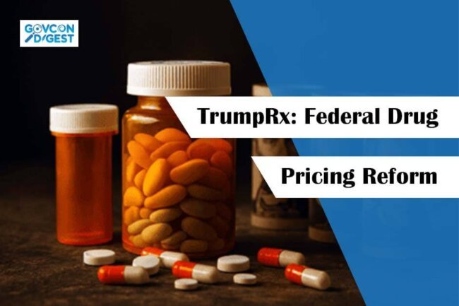 TrumpRx: Federal Drug Pricing Reform