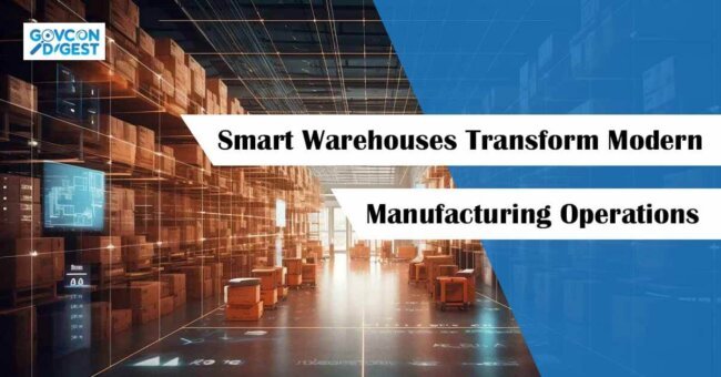 Smart Warehouses Transform Modern Manufacturing Operations