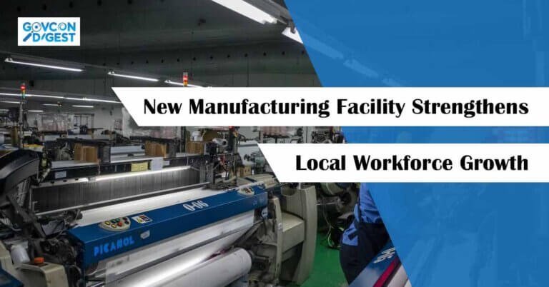 New Manufacturing Facility Strengthens Local Workforce Growth
