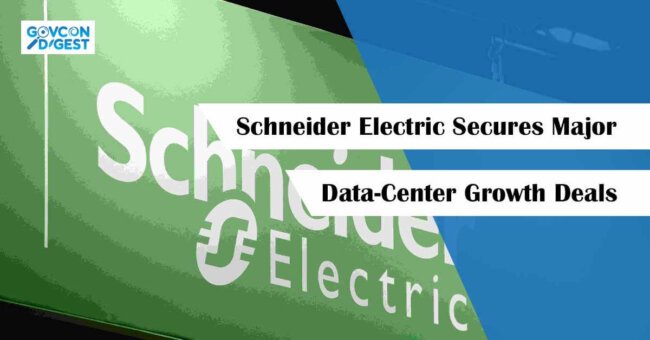 Schneider Electric Secures Major Data-Center Growth Deals