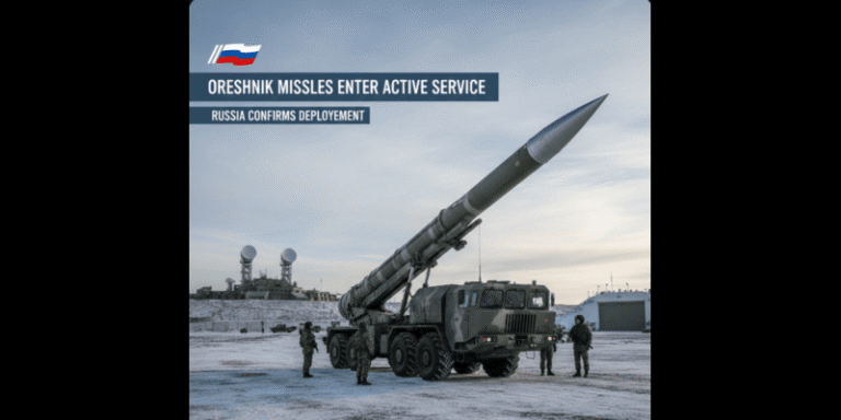 Oreshnik Missiles Enter Active Service, Says Russia