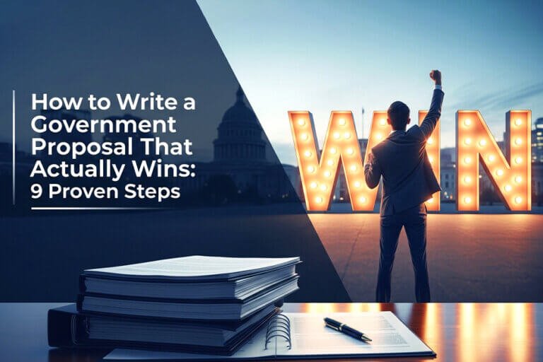 How to Write a Government Proposal That Actually Wins