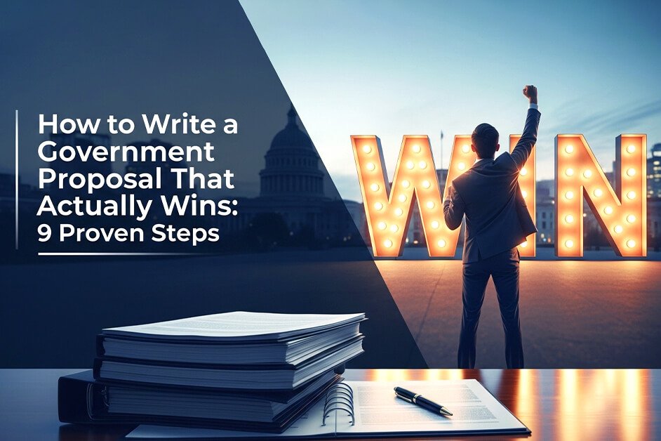 How to Write a Government Proposal That Actually Wins