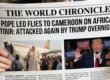 Pope Leo flies to Cameroon on Africa Tour: Attacked again by Trump overnight