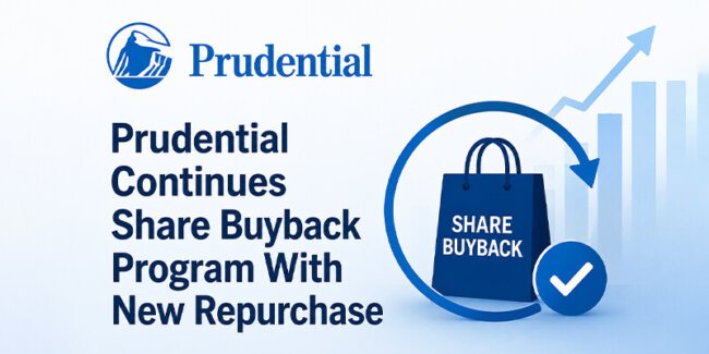 Prudential Continues Share Buyback Program With New Repurchase