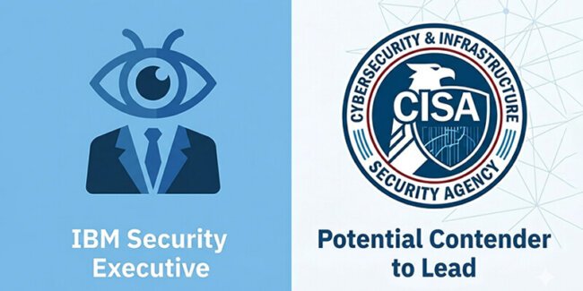 IBM security executive appears as potential contender to lead CISA