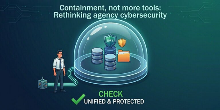 Why federal cyber containment is the Antidote to cyber tool sprawl