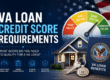 VA Loan Credit Score Requirements